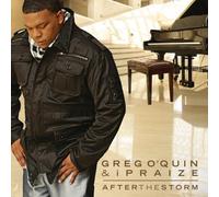 O'Quin, Greg & Ipraiz - After The Storm