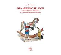 Ora abbiamo sei anni