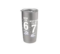 Ora compio 6 anni L'anno prossimo compirò 7 Funny 67 6th Birthday Bicchiere termico in acciaio inox doppia parete