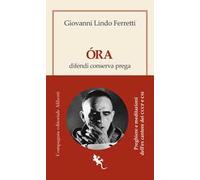 Óra. Difendi, conserva, prega