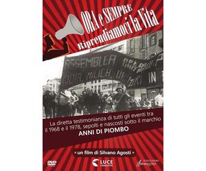 Ora E Sempre - Riprendiamoci La Vita