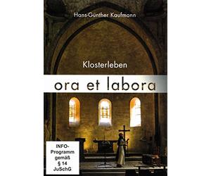 ora et labora - Klosterleben