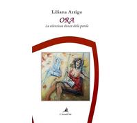 Ora. La silenziosa danza delle parole