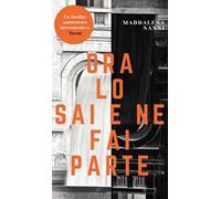 Ora lo sai e ne fai parte