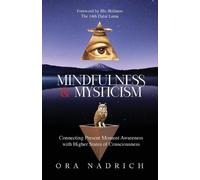 Ora Nadrich Mindfulness and Mysticism (Tascabile)