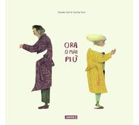 Ora o mai più