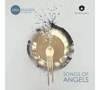 Ora Ora Singers: Songs of Angels (CD) Album