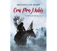 Ora pro nobis. Storia di ussari alati
