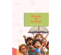 Oração de Criança: Aprendendo a Falar Com Deus