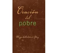Oración del Pobre: Majzor kabbalístico de Pésaj