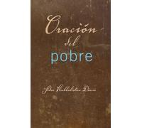 Oración del Pobre: Sidur Kabbalístico Diario