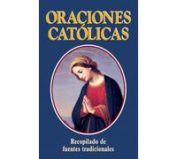 Oraciones Catolicas / Catholic Prayers