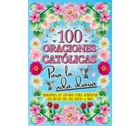 Oraciones Católicas en Español: Libro de Oraciones Católicas en Español
