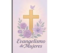 Oraciones Diarias & Evangelio para la Mujer: Guiarte en la Palabra de Dios