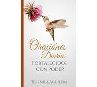 Oraciones Diarias | Fortalecidos con poder: (Orando a través de Efesios)