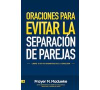 Oraciones Para Evitar la Separación de Parejas