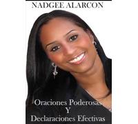 Oraciones Poderosas y Declaraciones Efectivas
