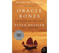 Oracle Bones: A Journey Through Time in China [Lingua Inglese]