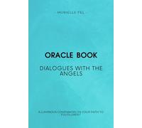 Oracle Book : Dialogues with Angels and Archangels