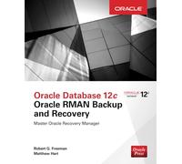 Oracle Database 12c Oracle RMAN Backup and Recovery