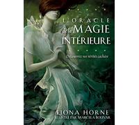 Oracle de la magie intérieure: Découvrez vos vérités cachées