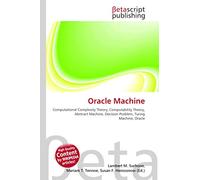 Oracle Machine: Computational Complexity Theory, Computability Theory, Abstract Machine, Decision Problem, Turing Machine, Oracle