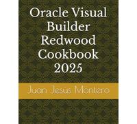 Oracle Visual Builder Redwood Cookbook 2025