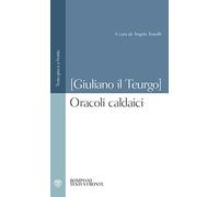 Oracoli caldaici: Testo greco a fronte