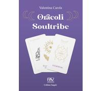 Oracoli Soultribe - [Pav Edizioni]