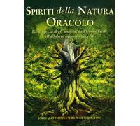 ORACOLO 25 CARTE + LIBRO - SPIRITI DELLA NATURA - JOHN MATTHEWS