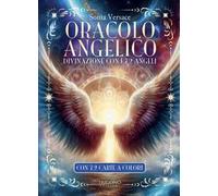 Oracolo angelico. Divinazione con i 72 angeli. Con 72 Carte