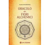 Oracolo dei fiori alchemici. Con carte