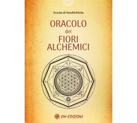 Oracolo dei fiori alchemici. Con carte - AA.VV.
