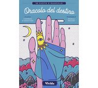 Oracolo del destino. Ediz. a colori. Con 50 Carte - D'Agostino Azzurra