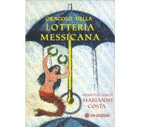 ORACOLO DELLA LOTTERIA MESSICANA - COFANETTO 54 CARTE CON LIBRO