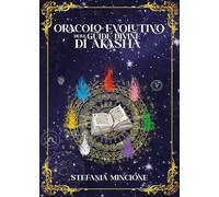 Oracolo evolutivo delle guide divine di Akasha