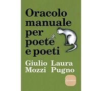 Oracolo manuale per poete e poeti