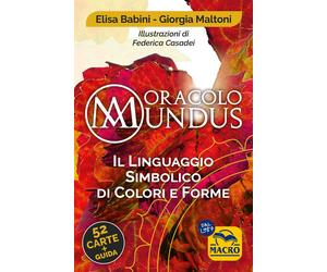 Oracolo mundus. Il linguaggio simbolico di colori e forme. Con 52 Carte - ...