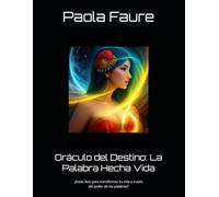 Oráculo del Destino: La Palabra Hecha Vida: ¿Estás listo para transformar tu vida a través del poder de las palabras?