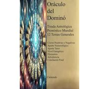 Oráculo del Dominó Tirada Astrológica Pronósticos Mundiales 12 Temas Generales