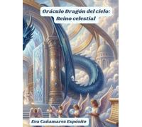 Oráculo Dragón del cielo: Reino celestial