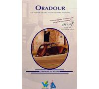 Oradour sur glane / village martyr