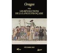 Orages n° 24 : Les Révolutions de la langue française