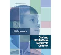 Oral and Maxillofacial Surgery in Children