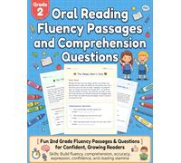 Oral Reading Fluency Grade 2 Passages and Comprehension Questions: 76 Engaging 2nd Grade Fluency Passages with Comprehension Questions for Smooth, ... Reading Practice at Home or in the Classroom