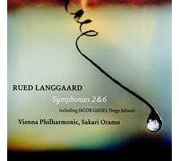 Rued Langgaard - Symphonies Nos. 2 & 6