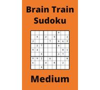 Orange Brain Train Sudoku Book, 9x9 Puzzles, 200 Pages, 5x8, Medium