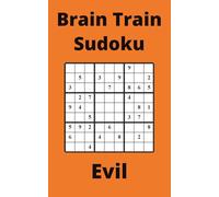 Orange Brain Train Sudoku Book, 9x9 Puzzles, 250 Pages, 5x8, Evil