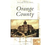 Orange County Historical Society Orange County (Tascabile) Postcard History