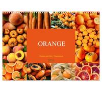 ORANGE - Gemüse und Obst -Vitaminreich (Wandkalender 2026 DIN A3 quer), CALVENDO Monatskalender: Bringen Sie Farbe, Geschmack und Vitalität in Ihren Alltag!